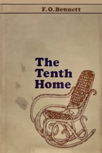 The Tenth Home - Bennett, F.O.