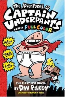 The Adventures of Captain Underpants - Pilkey, Dav