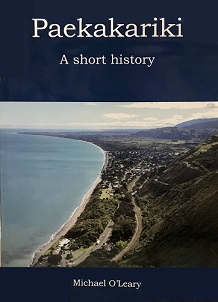 Paekakariki - A Short History - O'Leary, Michael