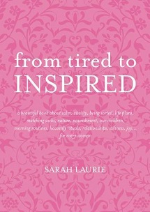 From Tired to Inspired - Laurie, Sarah