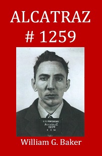 Alcatraz #1259 - Baker, William G.