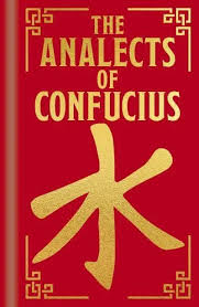 The Analects of Confucius - Confucius