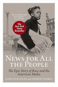 New for All the People - The Epic Story of Race and the American Media - Gonzalez, Juan 