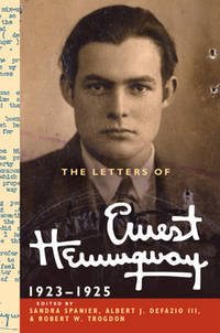 The Letters of Ernest Hemingway - Volume 2 - 1923-1925 - Hemingway, Ernest
