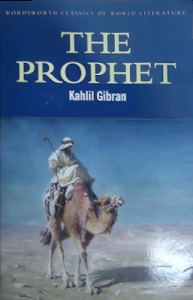 The Prophet - Gibran, Kahlil