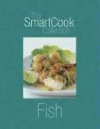 The Smartcook Collection - Fish - Smith, Delia