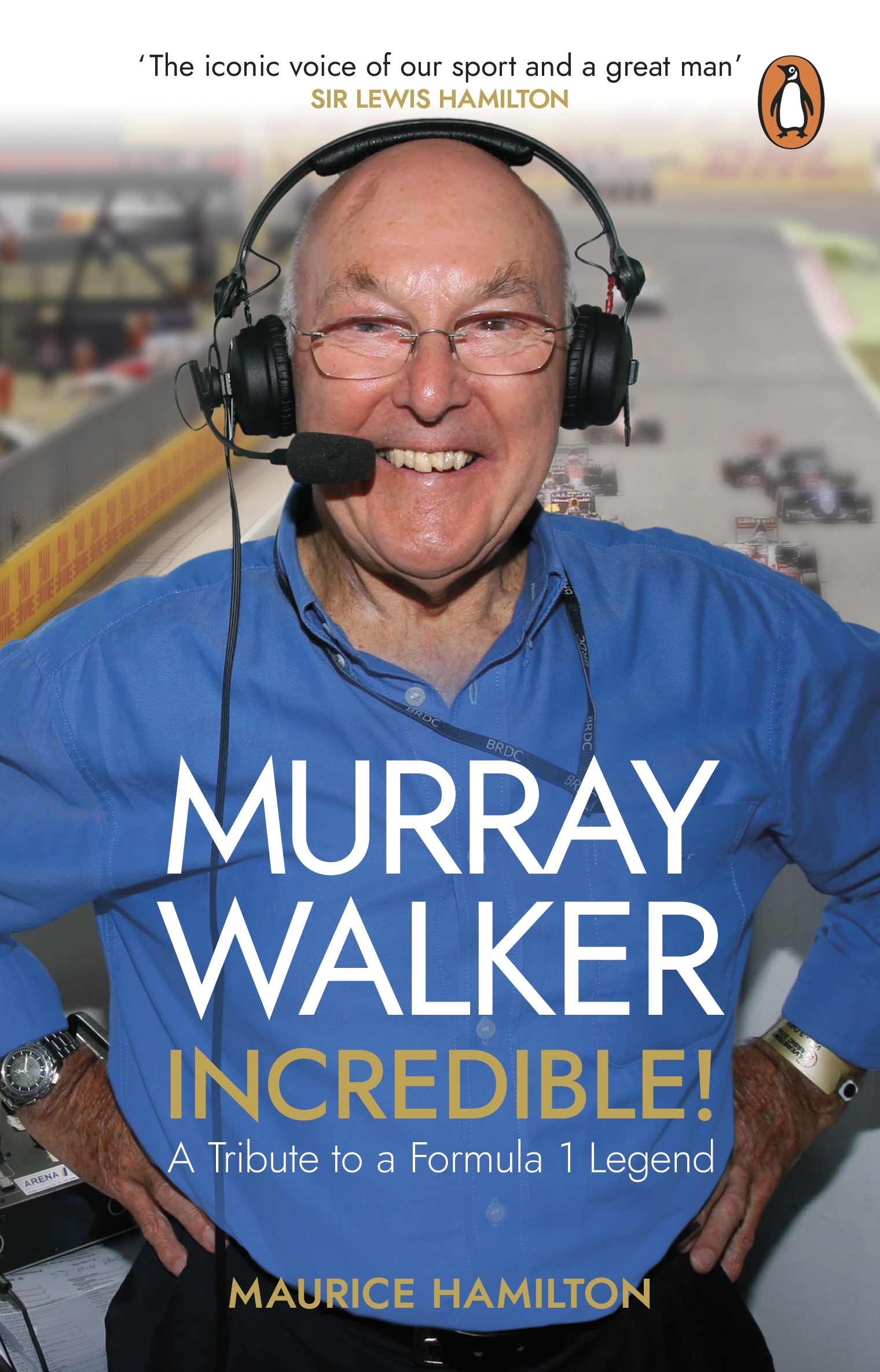 Murray Walker - Incredible! - Hamilton, Maurice