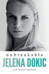Unbreakable - Dokic, Jelena