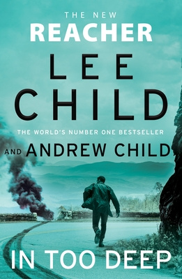 In Too Deep - Child, Lee & Child, Andrew