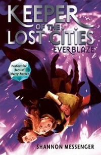 Everblaze - Keeper of the Lost Cities #3 - Messenger, Shannon