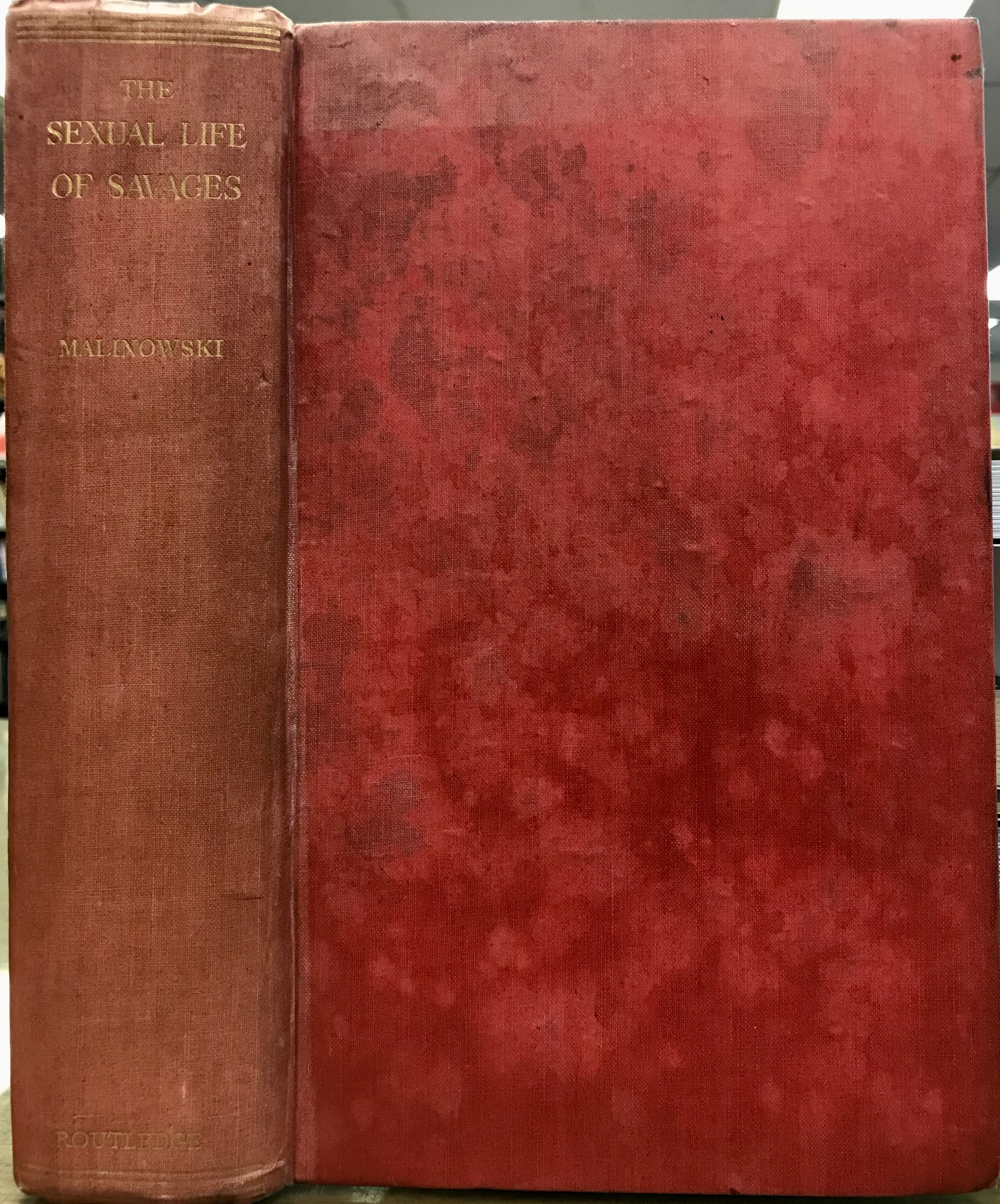 The Sexual Life of Savages in North-Western Melanesia - Malinowski, Bronislaw