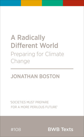 A Radically Different World - Preparing for Climate Change - Boston, Jonathan
