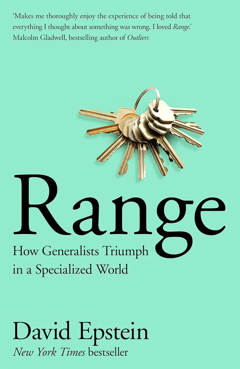 Range - How Generalists Triumph in a Specialized World - Epstein, David