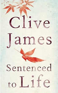 Sentenced to Life - James, Clive