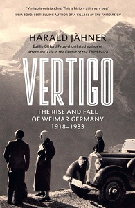 Vertigo - The Rise and Fall of Weimar Germany - Jähner, Harald