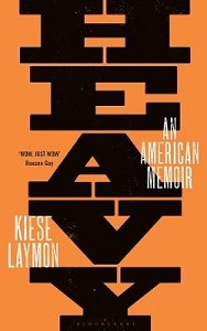 Heavy - An American Memoir - Laymon, Kiese