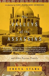 The Valleys of the Assassins and Other Persian Travels - Stark, Freya