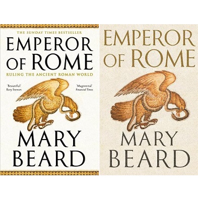 Emperor of Rome - Ruling the Ancient Roman World - Beard, Mary