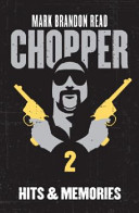 Chopper 2 - Hits and Memories - Read, Mark Brandon