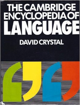 The Cambridge Encyclopedia of Language