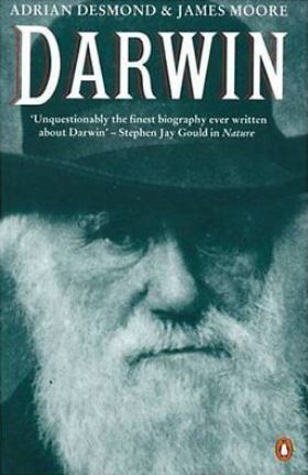 Darwin  - Desmond, Adrian & Moore, James 