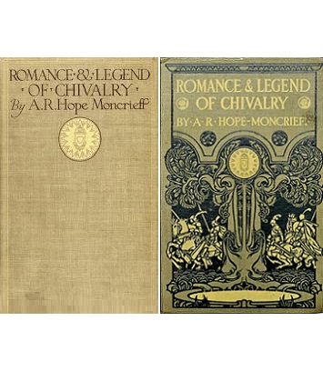 Romance and Legend of Chivalry - Hope-Moncrieff, A.R.