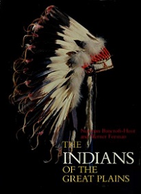 The Indians of the Great Plains - Echoes of the Ancient World Series