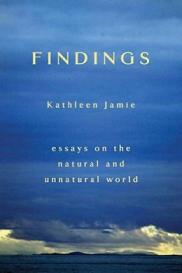 Findings - Essays on the Natural and Unnatural World