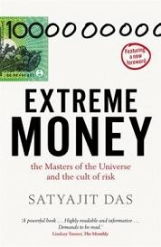 Extreme Money - The Masters of the Universe and the Cult of Risk