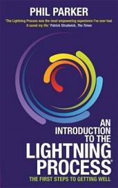 An Introduction to the Lightning Process - The First Steps to Getting Well