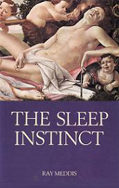 The Sleep Instinct