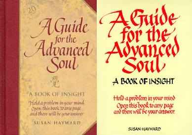 A Guide for the Advanced Soul - A Book of Insight - 20th Anniversary Edition
