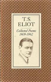 T.S. Eliot - Collected Poems 1909-1962 - Eliot, T.S.