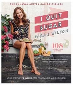 I Quit Sugar - 108 Sugar-Free Recipes - Your Complete 8-Week Detox Programme and Cookbook