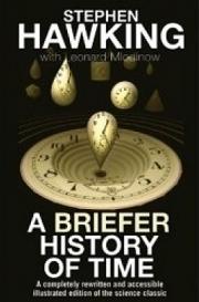 A Briefer History of Time - The Science Classic Made More Accessible - Hawking, Stephen with Mlodinow, Leonard