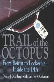 Trail of the Octopus - From Beirut to Lockerbie - Inside the DIA