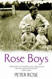 Rose Boys - A Memoir of Life with Robert