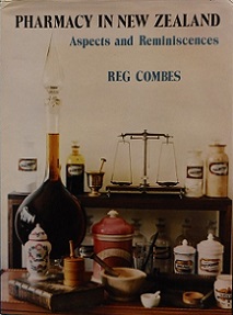 Pharmacy in New Zealand - Aspects and Reminiscences
