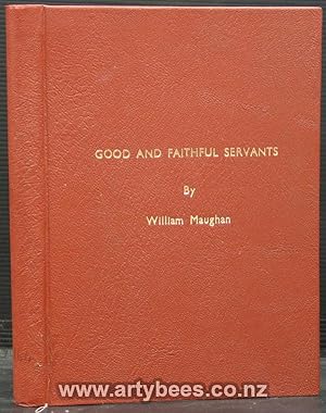Good and Faithful Servants - Maughan, William