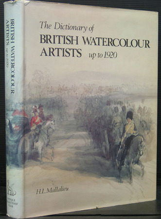 The Dictionary of British Watercolour Artists up to 1920