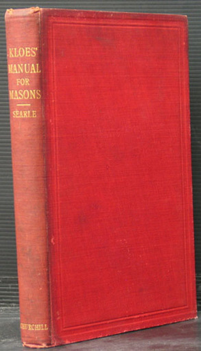 A Manual for Masons, Bricklayers, Concrete Workers & Plasterers (Red HB DW) - Van Der Kloes, J A (by) & Searle, Alfred B (revised by) Pub. J & A Churchill 1914