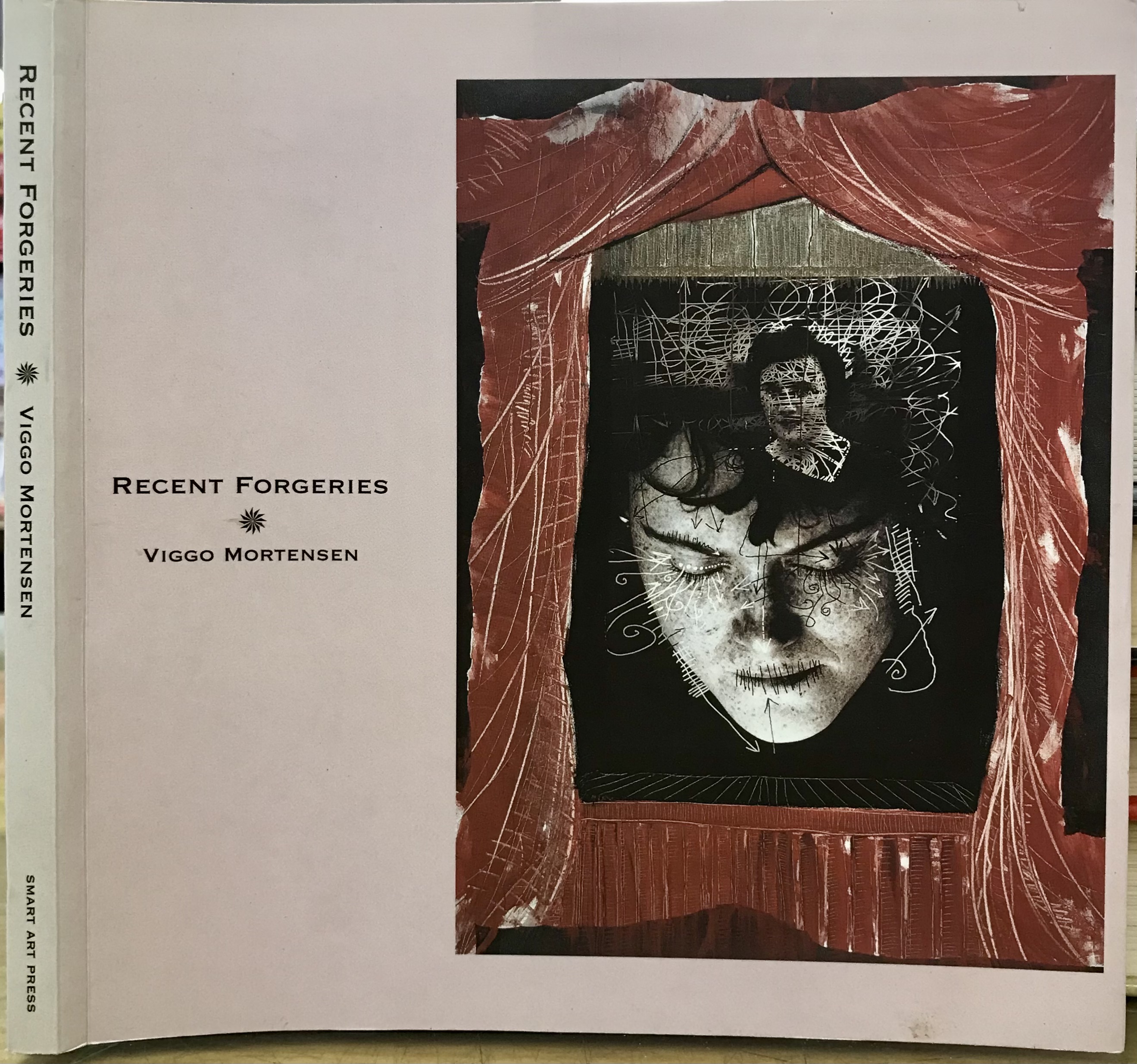 Recent Forgeries - signed copy - Mortensen, Viggo