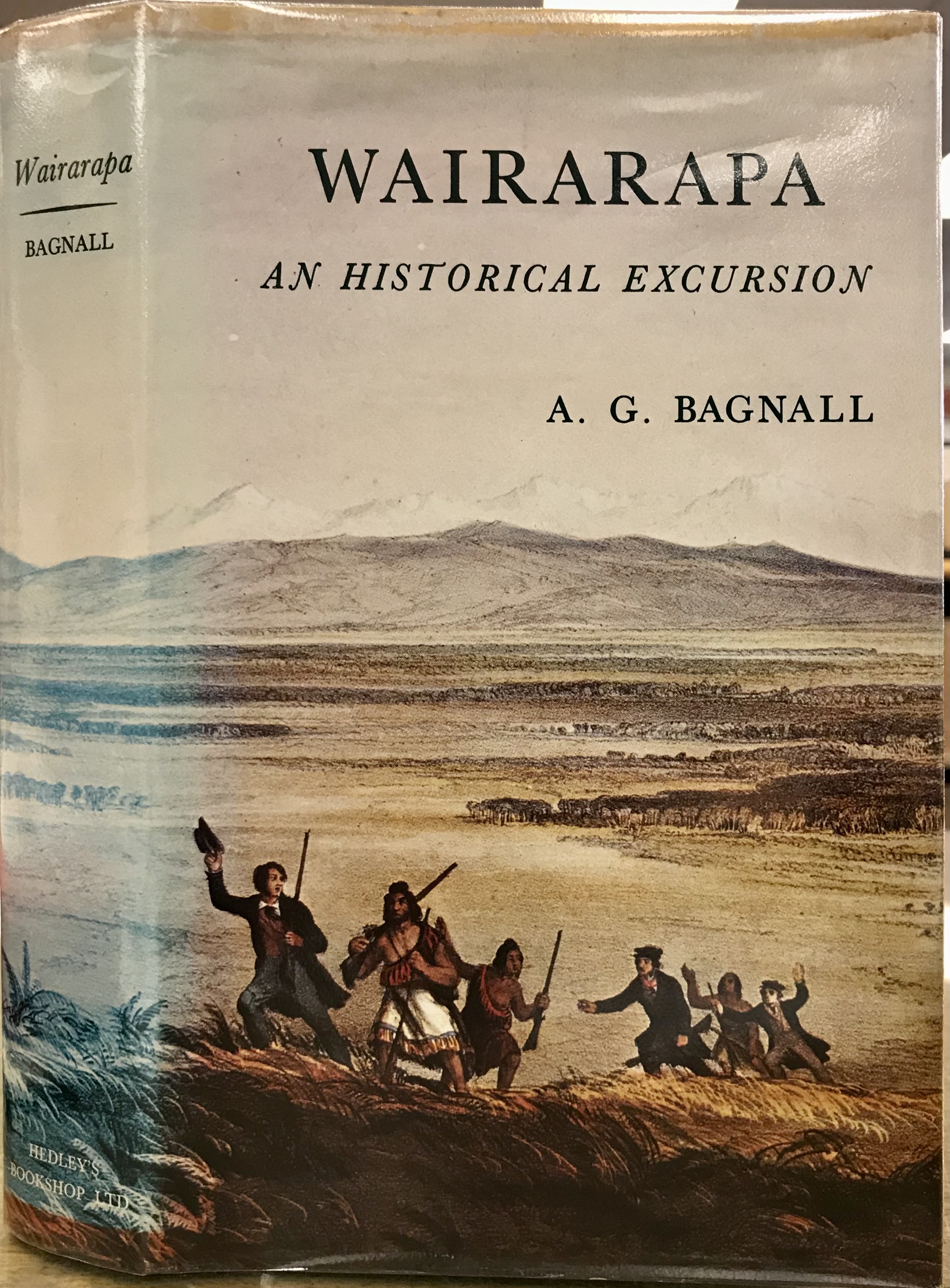 Wairarapa - An Historical Excursion - Bagnall, A.G.