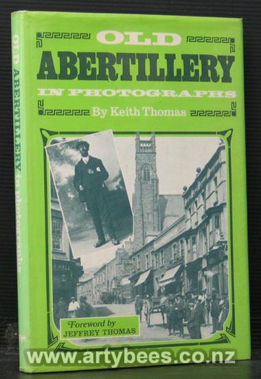 Old Abertillery in Photographs - Thomas, Keith