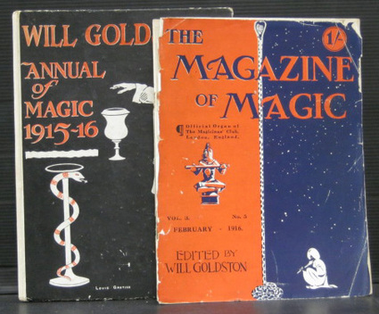 "Will Goldston's Annual of Magic 1915-16" & "The Magazine of Magic Vol 3, No 5, February 1916"