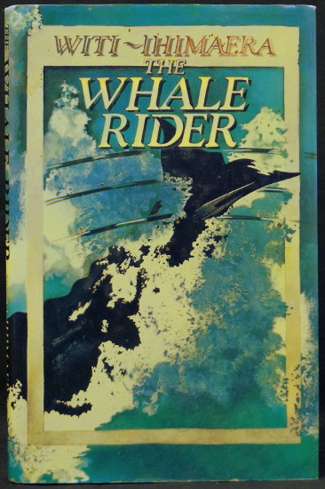 The Whale Rider - First edition