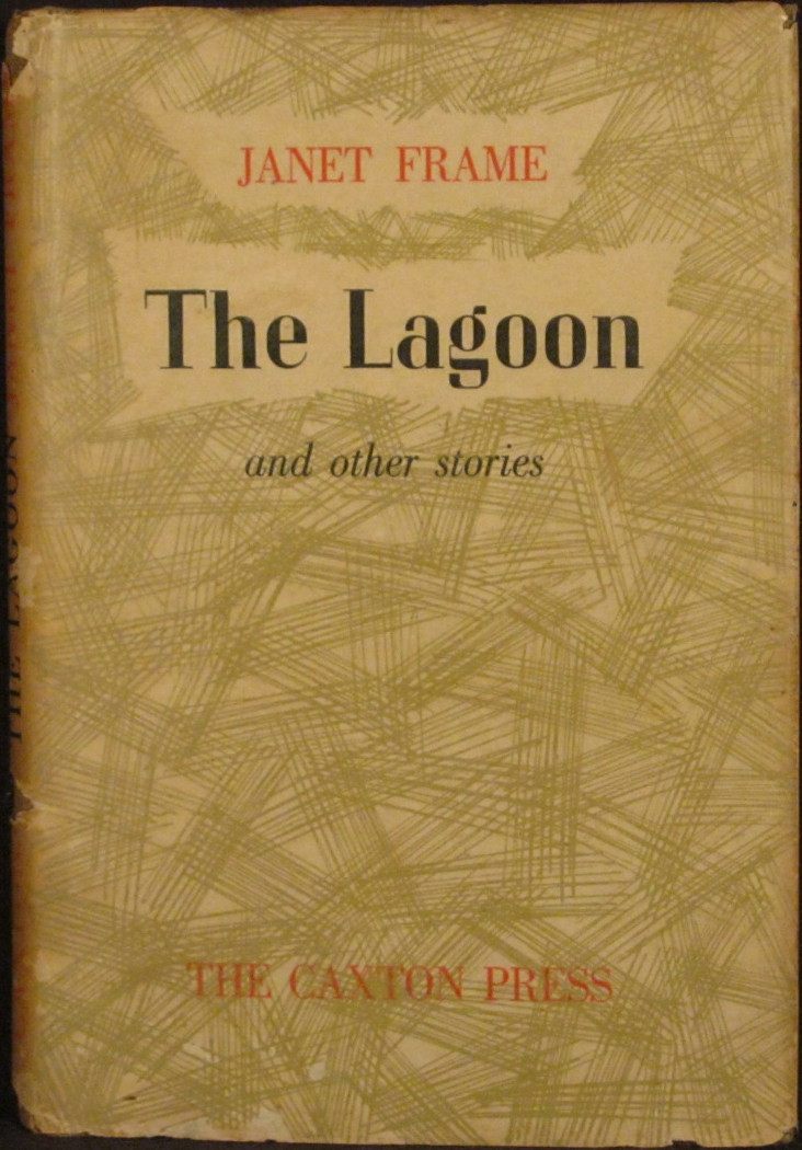 The Lagoon and Other Stories - Frame, Janet