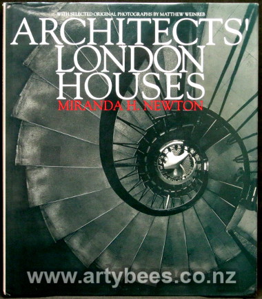 Architects' London Houses - The Homes of Thirty Architects Since the 1930's 