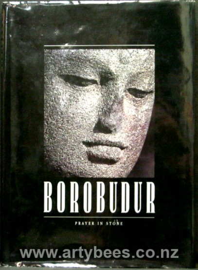 Borobudur - Prayer in Stone - Soekmono et al