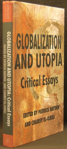 Globalization and Utopia - Critical Essays